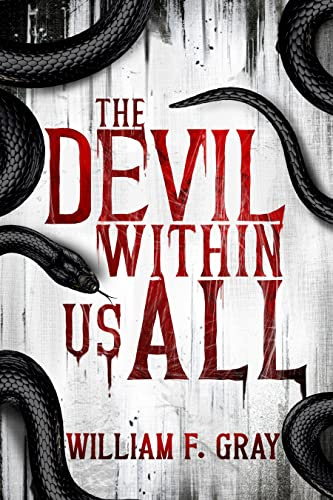 The Devil Within Us All: A Horror Novel