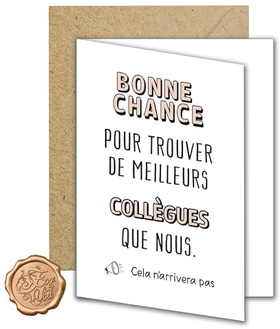 FloraVigo Carte de vœux cadeau pour collègue avec enveloppe « Bonne chance pour trouver de meilleurs collègues que nous » Cadeau de Noël pour la retraite carte de démission de collègue A6 148 x 105 mm