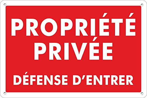 pubblimania PROPRIÉTÉ PRIVÉE - DEFENSE D'ENTRER panneau plaque en métal aluminium, épaisseur 3 mm avec 4 trous (Cm 20x15)