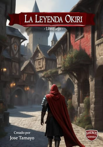 La leyenda Okiri: librojuego de mundo abierto (tapa dura) (Sandbox Series)