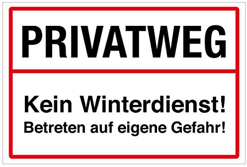 WANDKINGS Hinweisschild - Privatweg! Kein Winterdienst! - stabile Aluminium Verbundplatte - Wähle eine Größe - 40x30 cm
