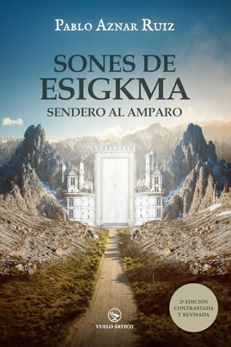 Sones de Esigkma: Sendero al amparo