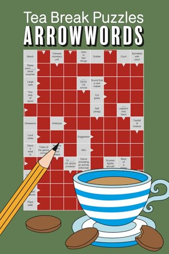 Tea Break Puzzles Arrowwords (Tea Break Puzzle Books)