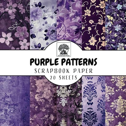 Purple Pattern Scrapbook Paper: 20 Double-Sided Purple Pattern Sheets for Scrapbooking, Junk Journals, Card Making, Decoupage, Origami, Paper Crafts, ... Media (Scrapbook Paper by Somerset Press)