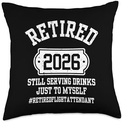 Retired 2026 Serving Drink Flight Attendant Retirement Party Throw Pillow
