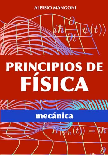 Principios de física: mecánica