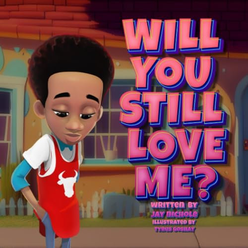 Will You Still Love Me?