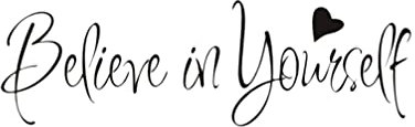 Believe In Yourself Decorazione Soggiorno Adesivi Murali Neri Decorazione Murale Camera Da Letto Soggiorno