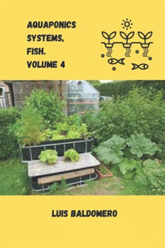 Aquaponics systems, fish. Volume 4 (Sistemas de acuaponía)