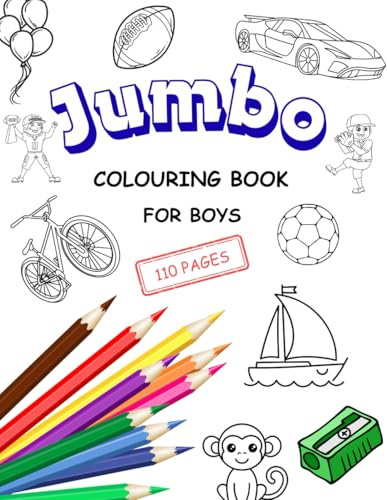 Colouring Book For Boys - Jumbo 110 page colouring book for boys - Includes Cars - spaceships -Boats - Robots - Dinosaurs - Super heros - Football - Trucks - Animals and much more!