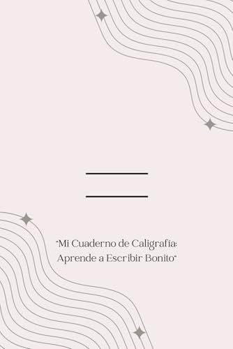 Mi Cuaderno de Caligrafía: Aprende a Escribir Bonito: Ejercicios de escritura para niños de 5 a 14 años. Práctica de letras, palabras y frases para mejorar la letra y la concentración.