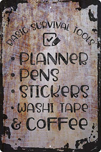 Wall Sign Basic survival tools planner pen stickers washi tape coffee funny Decorative Art Wall Decor Funny Gift