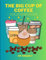 THE BIG Cup of Coffee Coloring Book: 41 Basic Illustrations for Toddlers 1+