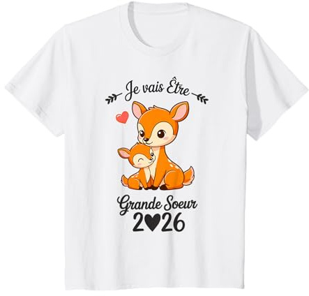 Enfant Future Grande Sœur 2026 Je Vais être Grande Soeur 2026 T-Shirt