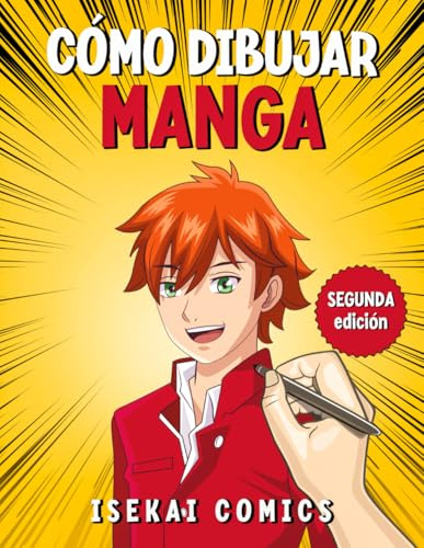 Cómo Dibujar Manga: Aprende a Dibujar Caras, Peinados, Ropa y otros Accessorios. Un fantástico Libro de Formación para Niños con más de 80 Ilustraciones que puedes Reproducir paso a paso