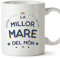MUGFFINS Tazas para MADRE/MAMÁ - En Catalán - El Millor del Món - 11 oz / 330 ml - Regalo original y divertido