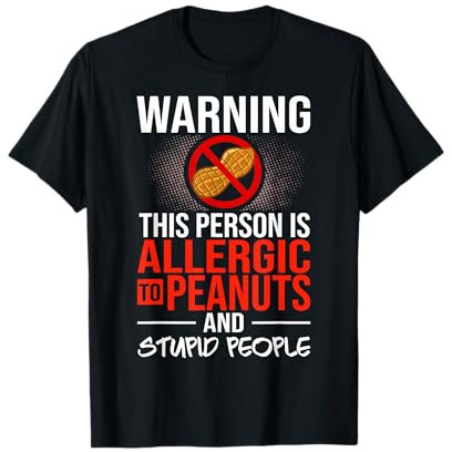Test de signe d'allergie aux noix d'arachide T-Shirt