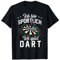 Dart Lustig Herren Männer Darter Darts Dartspieler Dart T-Shirt