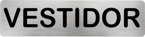 Becral® - Señal de acero inoxidable VESTIDOR | Placa puerta INOX | Señal informativa | Cartel Puerta 200X50mm