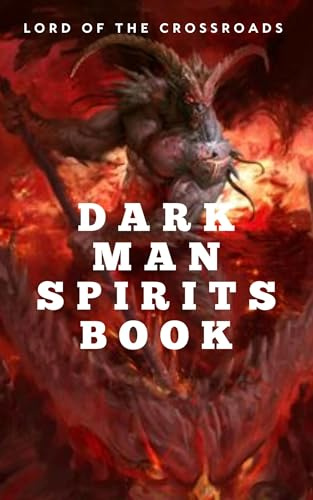 Dark man Spirits Book, Lord of the crossroads, copy in pdf on dvd.