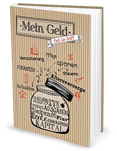 Haushaltsbuch Mein Geld - fest im Griff (Hardcover A5, Blankoseiten): Tipps für die einfache Übersicht und Führung eines Haushaltsbuchs