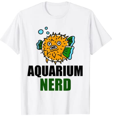 Blowfish Aquaristics Humor Fish Aquarium Nerd T-Shirt