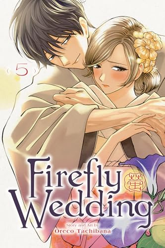 Firefly Wedding, Vol. 5