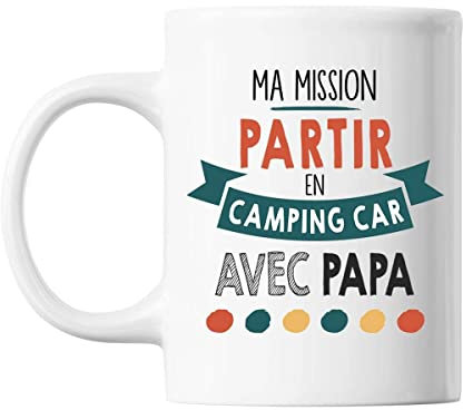 Mug Ma Mission Camping Car Avec Papa | Tasse Imprimée En France