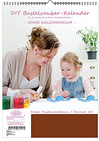 Diy Hantverk Magisk Sårkalender Att Pyssla Utan Kalender Din A3 Porträttformat Färg: Kastanjebrun - Soul Magic Fotokalender Hantverkskalenderhantverk