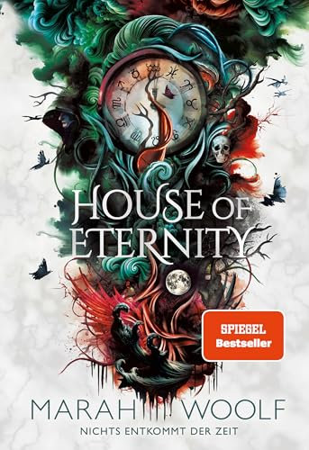 House of Eternity: Nichts entkommt der Zeit - Auftakt einer packenden und nervenaufreibenden RomantasySaga in dystopischem Setting (Zodiac Chroniken 1)