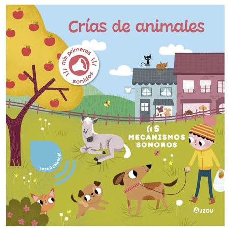 Libro de sonidos. Crías de animales (Mis primeras imágenes para escuchar)