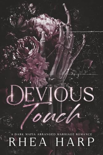 Devious Touch: A dark mafia arranged marriage romance