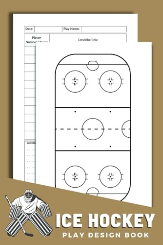 Ice Hockey Play Design Book: Strategy Workbook for Coaches