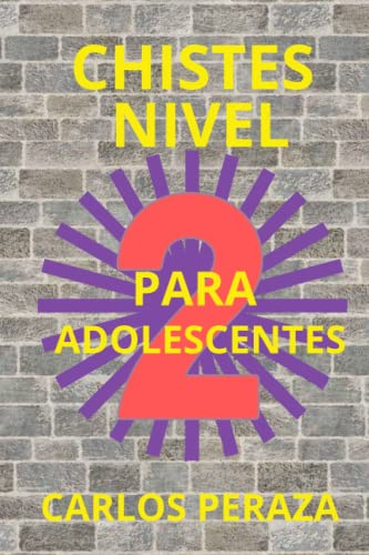 Chistes nivel 2: Para adolescentes