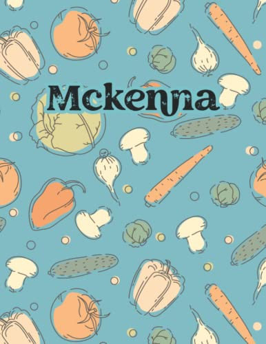 Mckenna: Weekly Menu Planner & Grocery ListMeal Planner Notebook With Grocery List Weekly