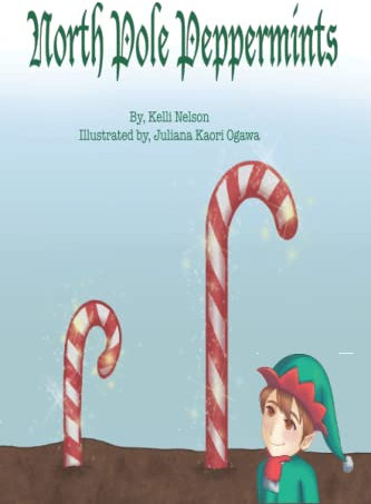 North Pole Peppermints (Magic Seed Series)