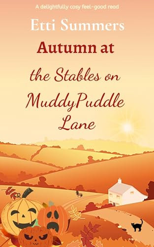 Autumn at the Stables on Muddypuddle Lane