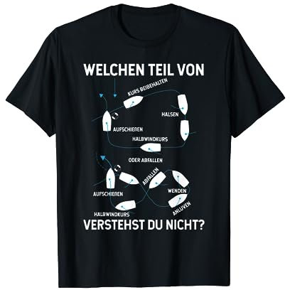 Mann über Bord Manöver | Lustiges Boot, Schiff & Yacht T-Shirt