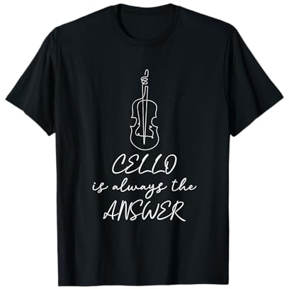 Le Violoncelle Est Toujours La Solution Violoncelliste T-Shirt