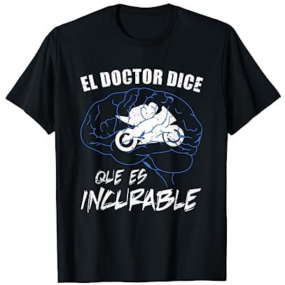 Regalo Motero Motociclismo Divertido Adictos A Las Motos Camiseta