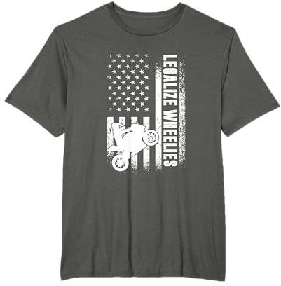 Legalize Wheelies, American Motorbike Rider T-Shirt