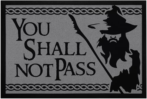MoonWorks® Fußmatte mit Spruch You Shall not Pass Fantasy Serie rutschfest & waschbar Schwarz 60x40cm