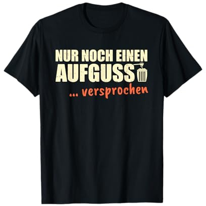 Sauna Sauna Toy Only An Infusion T-Shirt