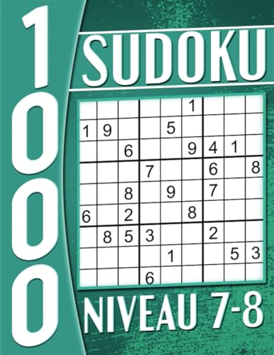 Livre de Sudoku Adulte Niveau 7-8 Grand Format: 1000 Grilles avec Solutions, Cahier d'activités pour Adultes et Seniors.