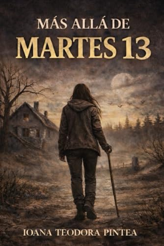 MAS ALLA DE MARTES 13