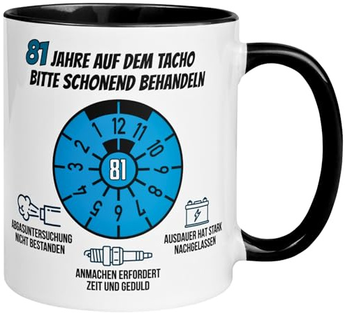 81 Geburtstag Mann Geschenk | 81 Jahre auf dem Tacho – Schonend behandeln | Geschenk Männer 81. Geburtstag | Geburtstagsgeschenk 81ter Geburtstag | Lustige Geburtstagstasse mit Spruch zum 81ten