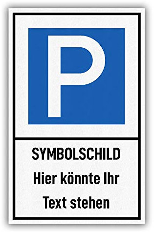 printplanet® - Schild mit Symbol und Text selbst gestalten - Größe 25 cm x 40 cm - Variante: Parkplatz