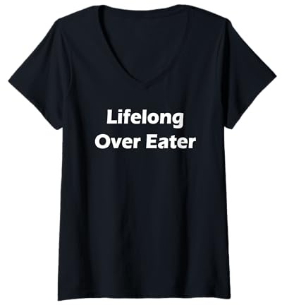 Mujer Comedor de por Vida Camiseta Cuello V