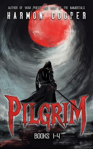 Pilgrim Omnibus : (Books 1 - 4) (Assassin Cultivation Fantasy)
