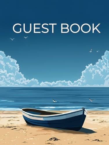 Guest Book: Collect your Visitor Comments and Recommendations Perfect for a Holiday Home, Hotel, B&B or Beach House. Hardback with Seaside Theme